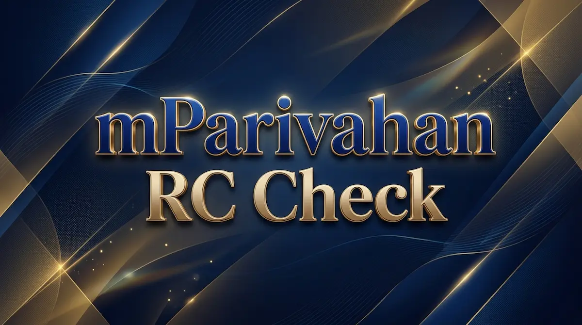 mParivahan RC Check Verify Any Vehicle in Seconds
